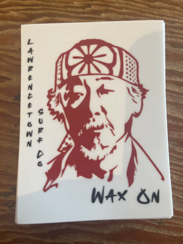 Wax On Sticker